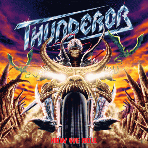 Thunderor : How We Roll